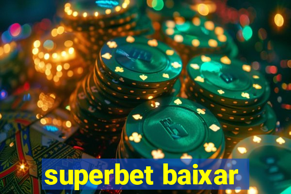 superbet baixar